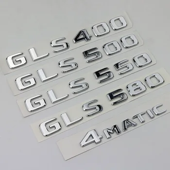 ABS 3D Хромированные Буквы Для Эмблемы Автомобиля Наклейки С Логотипом Mercedes Benz GLS 63 AMG 400 450 500 550 580x167x166 Аксессуары